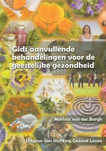 Gids aanvullende behandelingen voor de geestelijke gezondheid - Marisca van der Burgh - ebook