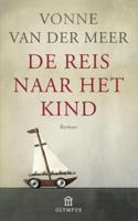 De reis naar het kind (Paperback)