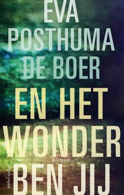 En het wonder ben jij (Paperback)