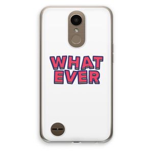Whatever: LG K10 (2017) Transparant Hoesje