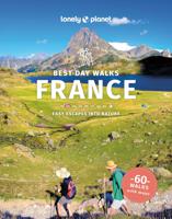 Wandelgids Best Day Walks France - Frankrijk | Lonely Planet - thumbnail