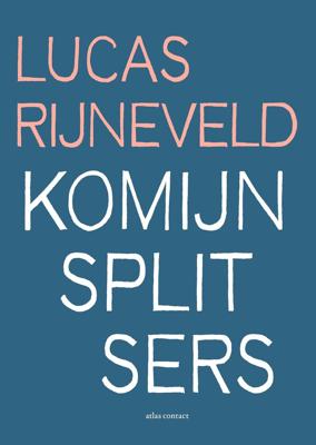 Komijnsplitsers (Paperback)