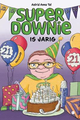 SuperDownie is jarig! (Paperback)