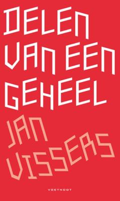 Delen van een geheel (Paperback)