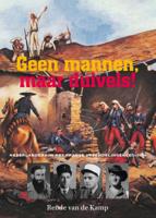Geen mannen, maar duivels! (Hardback)