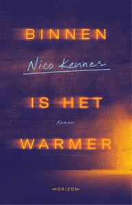 Binnen is het warmer - Nico Kennes - ebook