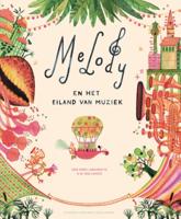 Melody en het Eiland van Muziek (Hardback)