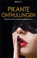 Pikante onthullingen - Charlotte Featherstone, Jackie Barbosa, Alice Gaines, Jennifer Dale, Portia DaCosta, Grace D'Otare, Amanda McIntyre, Ade - ebook