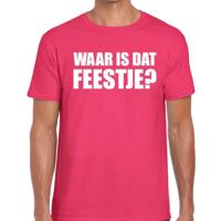 Waar is dat feestje - Partykleding t-shirt - roze - Heren - feestkleding - foute party - carnaval