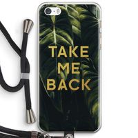 Take me back: iPhone 5 / 5S / SE Transparant Hoesje met koord