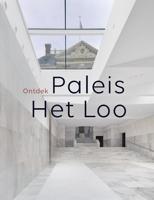 Ontdek Paleis Het Loo (Paperback)