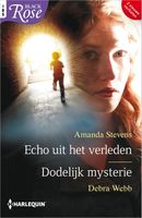 Echo uit het verleden / Dodelijk mysterie - Amanda Stevens, Debra Webb - ebook