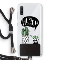 Hey you cactus: Samsung Galaxy A70 Transparant Hoesje met koord