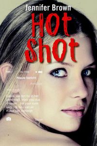 Hot shot - Jennifer Brown - ebook