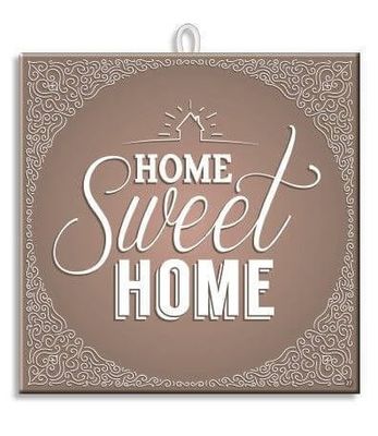 Slogan tegel Home Sweet Home