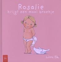 Rosalie krijgt een mooi broekje (Hardback)