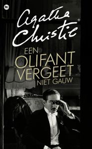 Een olifant vergeet niet gauw - Agatha Christie - ebook