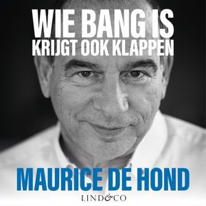 Wie bang is krijgt ook klappen