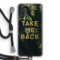 Take me back: Samsung Galaxy A32 5G Transparant Hoesje met koord