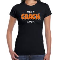 Best coach ever cadeau t-shirt / shirt zwart voor dames