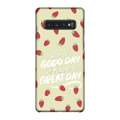 Don't forget to have a great day: Samsung Galaxy S10 4G Volledig Geprint Hoesje