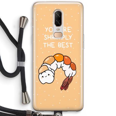 You're Shrimply The Best: OnePlus 6 Transparant Hoesje met koord