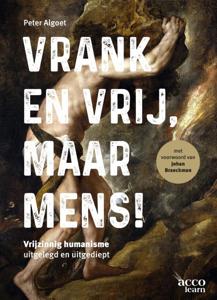 Vrank en vrij, maar mens! (Paperback)