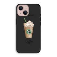 But first coffee: iPhone 13 Biologisch afbreekbaar hoesje