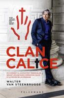 Clan Calice - Walter Van Steenbrugge - ebook