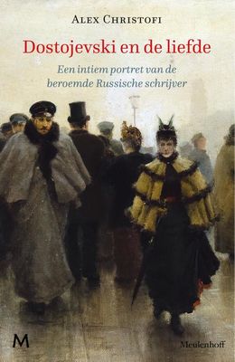 Dostojevski en de liefde - Alex Christofi - ebook