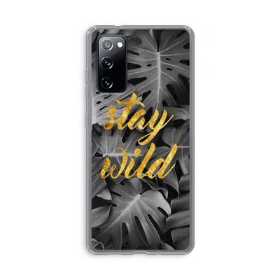Stay wild: Samsung Galaxy S20 FE / S20 FE 5G Transparant Hoesje