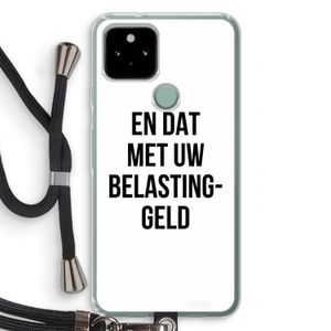 Belastinggeld: Pixel 5 Transparant Hoesje met koord