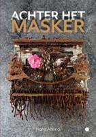 Achter het masker (Paperback)