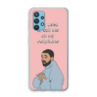 Hotline bling: Samsung Galaxy A32 4G Transparant Hoesje