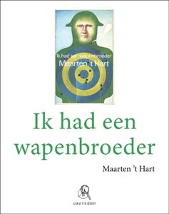 Ik had een wapenbroeder (Paperback)