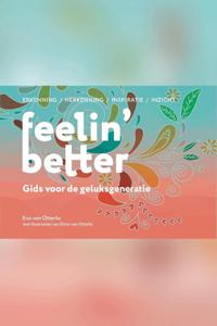 Feelin&apos; Better (Paperback)