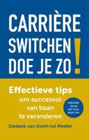 Carrière switchen doe je zo! (Paperback)
