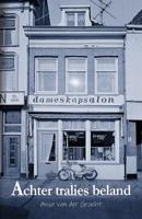 Achter tralies beland (Paperback)