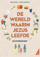 De wereld waarin Jezus leefde (Hardback) De wereld waarin Jezus leefde (Hardback)