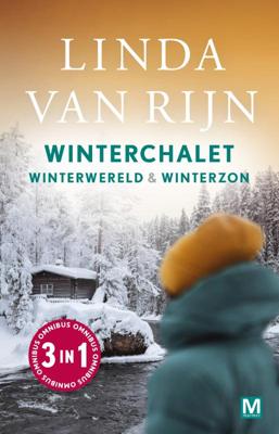 Winterchalet, Winterzon en Winterwereld (Paperback)