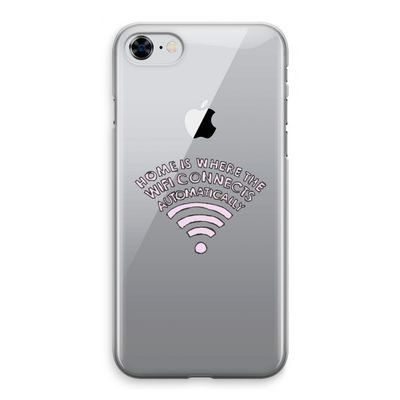 Home Is Where The Wifi Is: iPhone 8 Transparant Hoesje