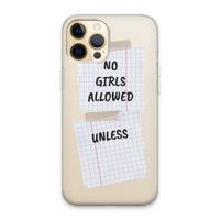 No Girls Allowed Unless: iPhone 13 Pro Max Transparant Hoesje