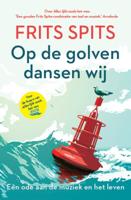 Op de golven dansen wij (Paperback)