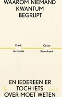 Waarom niemand kwantum begrijpt (Paperback)
