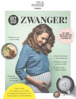 Eet als een expert: zwanger! (Paperback)