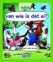 van wie is dat ei? (Hardback)