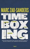 Timeboxing - Marc Zao-Sanders - ebook