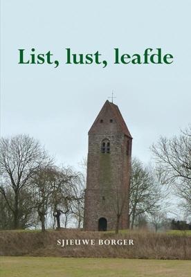 List, lust, leafde (Paperback)