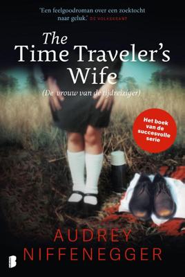 The Time Traveler&apos;s Wife (De vrouw van de tijdreiziger) (Paperback)