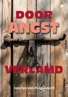 Door Angst verlamd (Paperback)